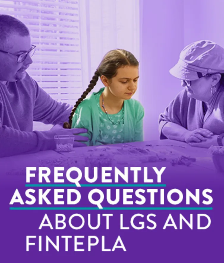 Frequently asked questions about LGS and FINTEPLA