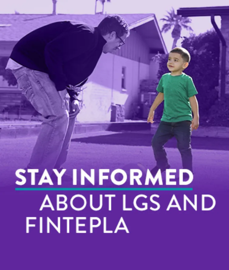 Stay informed about LGS and FINTEPLA