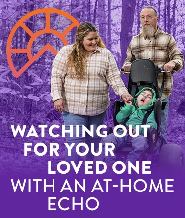 Watching out for your loved one with an at home echo
